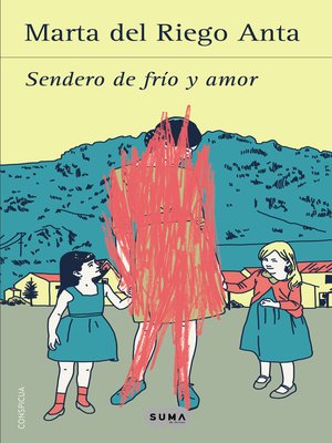 cover image of Sendero de frío y amor